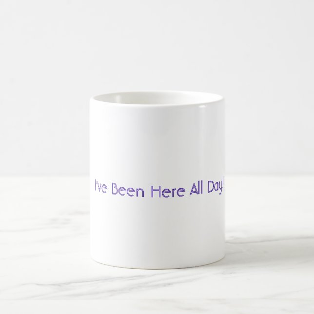 Work Slogan Mug (Center)