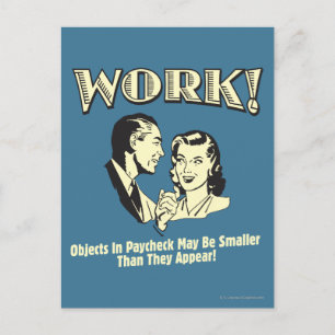 Work: Smaller Than They Appear Postcard