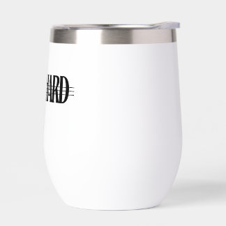 Work Smart Not Hard Stainless Steel Wine Tumbler