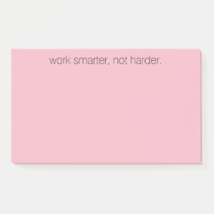 Work smarter not harder notes sticky pad notes