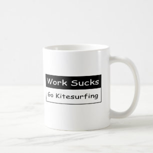 Work sucks coffee mug