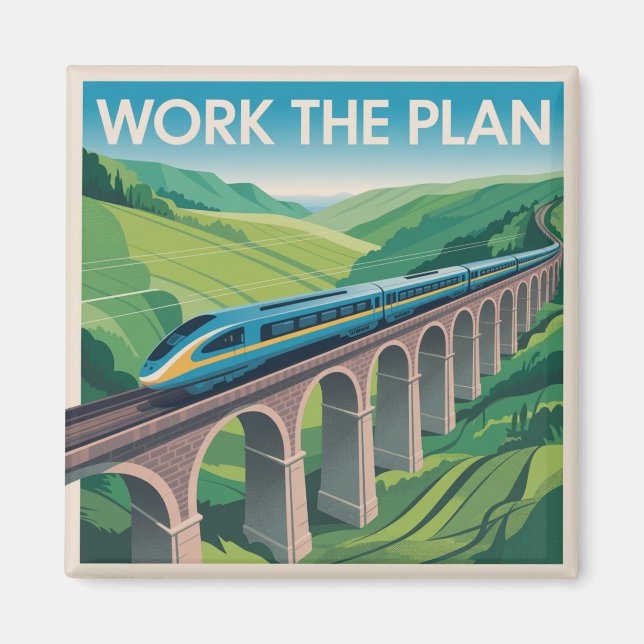 Work The Plan Magnet (Front)