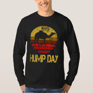 Work Week Hump Day Guess What Day It Is Camel Day T-Shirt