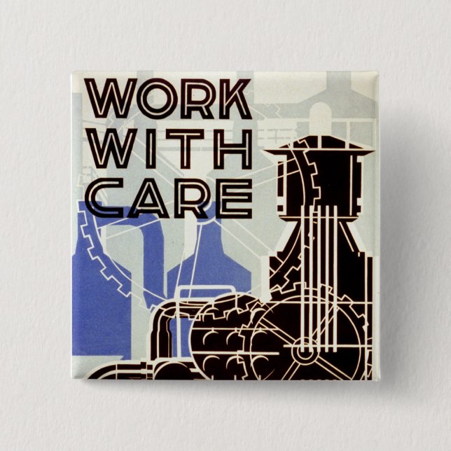 Work With Care 15 Cm Square Badge (Front)