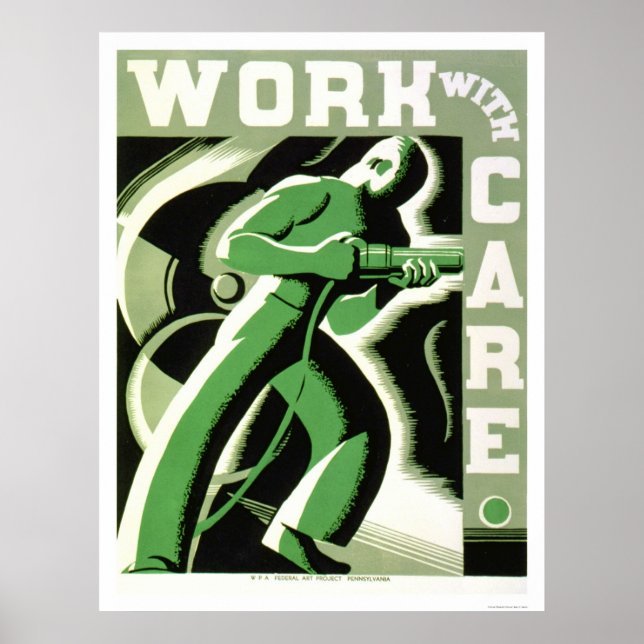 Work With Care 1937 WPA Poster (Front)