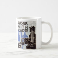 Work WIth Care Mug