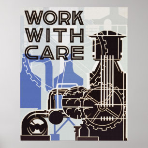 Work With Care Poster