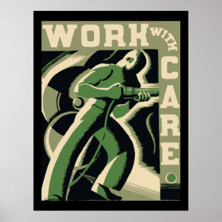 Work With Care Poster