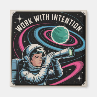 Work With Intention Magnet