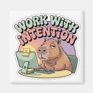 Work With Intention Magnet