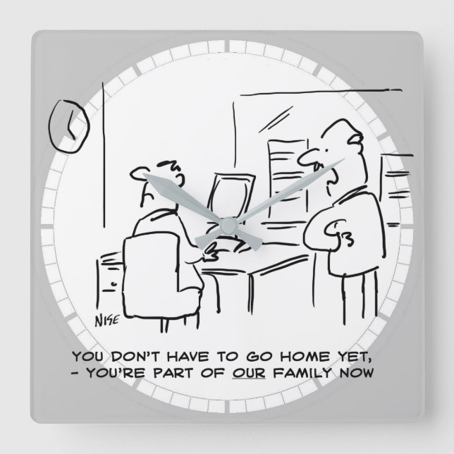 Worker told he's now part of the Office Family Square Wall Clock (Front)