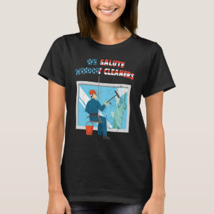 Worker's Day We Salute Window Cleaners Blue Collar T-Shirt