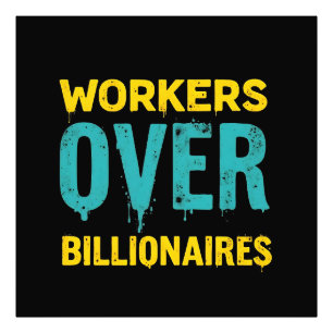 Workers Over Billionaires: Power to the People HD Photo Print