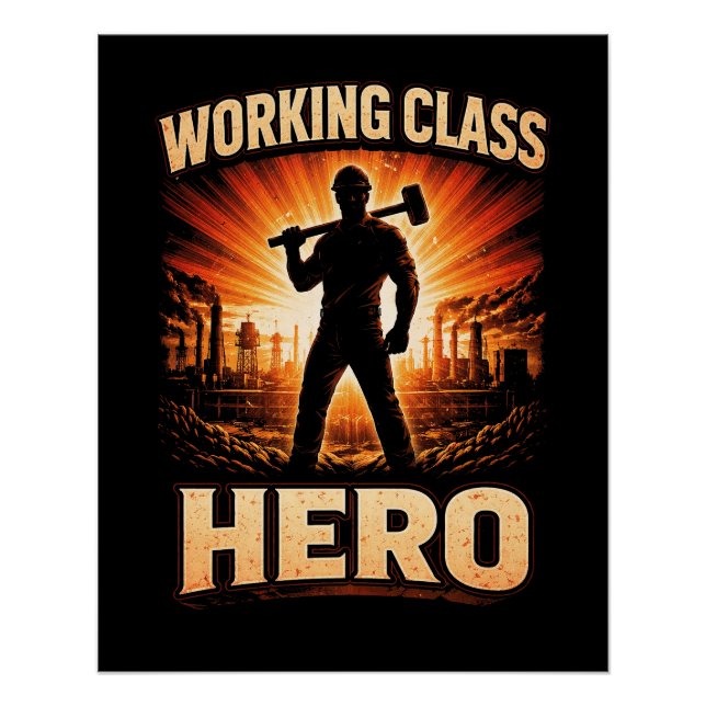 Working Class Hero Poster (Front)
