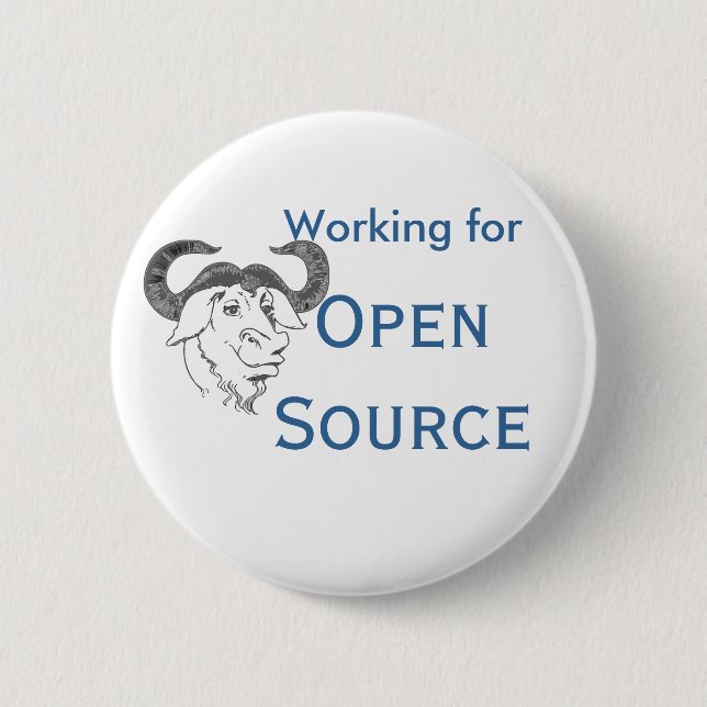 Working for Open Source 6 Cm Round Badge (Front)