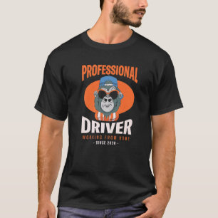 Working From Home Driver Driving Boss Motorist Man T-Shirt