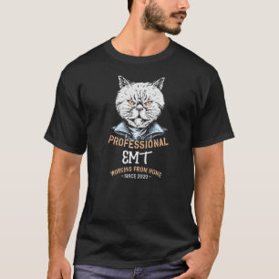 Working From Home Emt Paramedic Professional T-Shirt