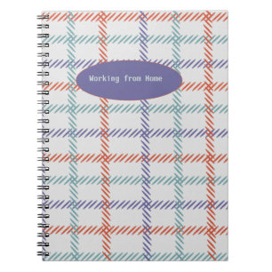 Working From Home Notebook