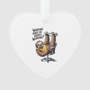 Working Hard or Hardly Working Sloth Ornament