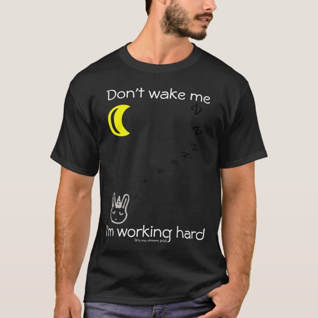 Working hard T-Shirt (Front)
