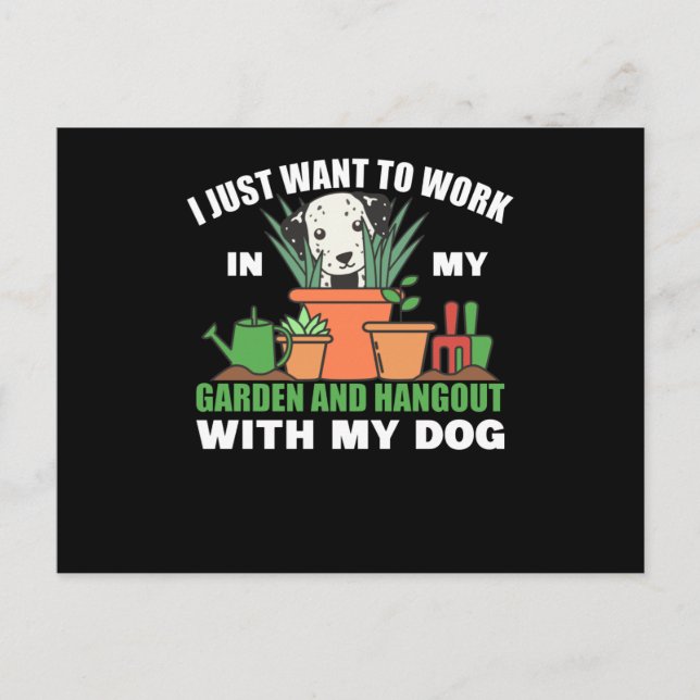 Working In The Garden And Hanging Out With The Dog Postcard (Front)