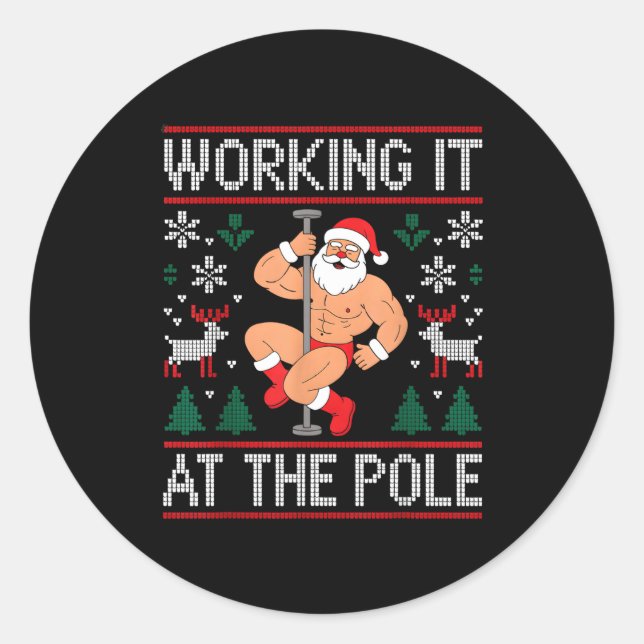 Working It At The Le Funny Santa Dancing Ugly Chri Classic Round Sticker (Front)