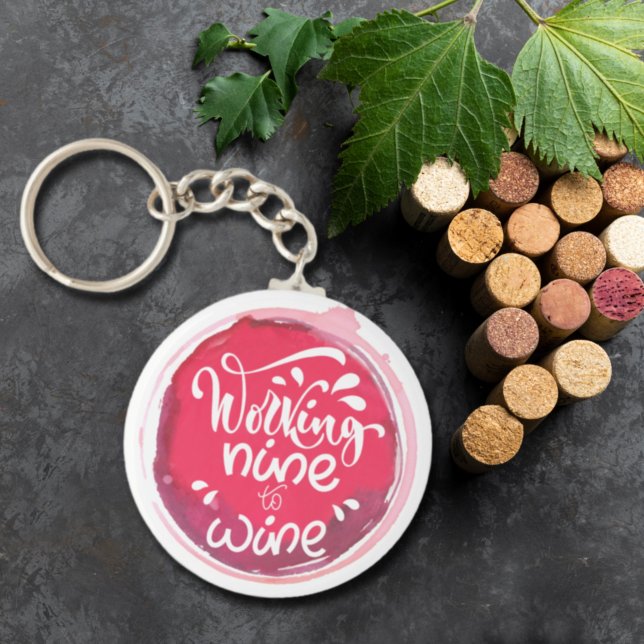 Working Nine to Wine Key Ring (Creator Uploaded)