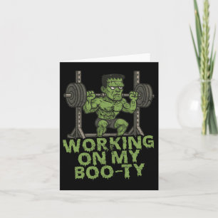 Working On My Boo-ty Funny Halloween Muscular Fran Card