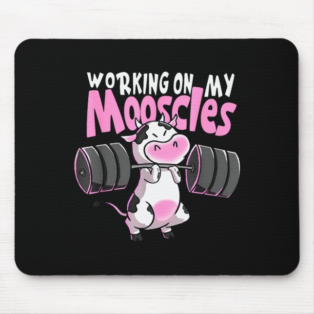 Working On My Mooscles Funny Gym Cow Weightlifting Mouse Pad (Front)