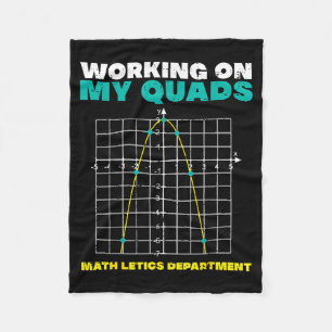 Working On My Quads Math Funny Saying Humor Men Wo Fleece Blanket