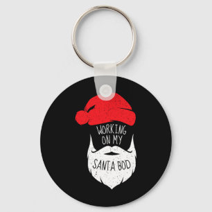 Working On My Santa Bod Christmas Dad Bod Key Ring