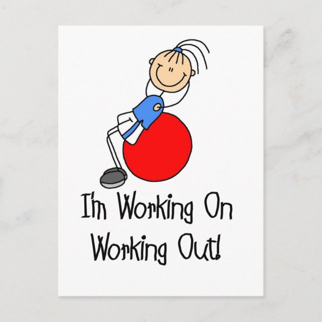 Working on Working Out T-shirts and Gifts Postcard (Front)