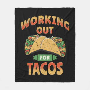 Working out for Tacos Fleece Blanket