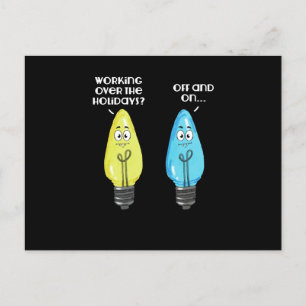 Working Over The Holidays Holiday Postcard