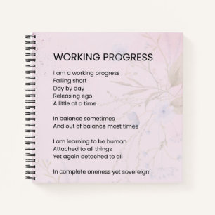 Working Progress Encouragement Uplifting Poem  Notebook