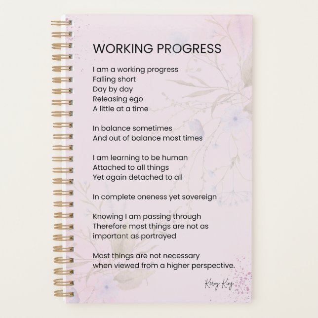 Working Progress Encouragement Uplifting Poem  Planner (Front)