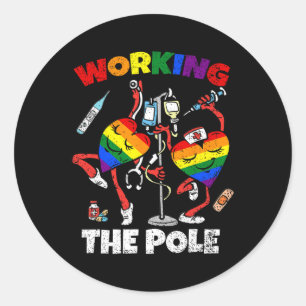 Working The Pole Nurse Lgbt-q Gay Pride Rainbow Nu Classic Round Sticker