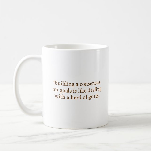 Working with some people is like herding goats (2) coffee mug (Left)