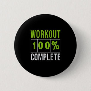 Workout 100% Complete-workout-gym-fitness-funny 6 Cm Round Badge