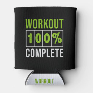 Workout 100% Complete-workout-gym-fitness-funny Can Cooler
