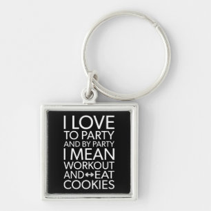 Workout and Eat Cookies - Funny Novelty Gym Key Ring