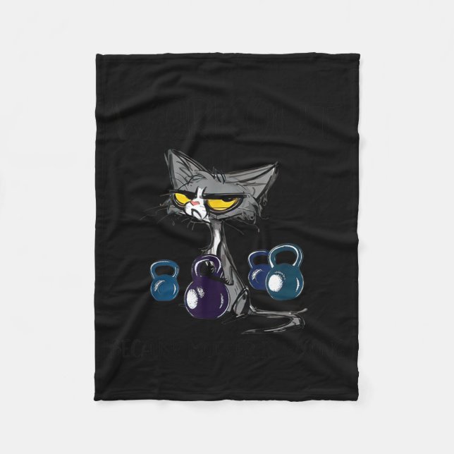 Workout Because Murder Is Wrong Black Cat Gym Fleece Blanket (Front)