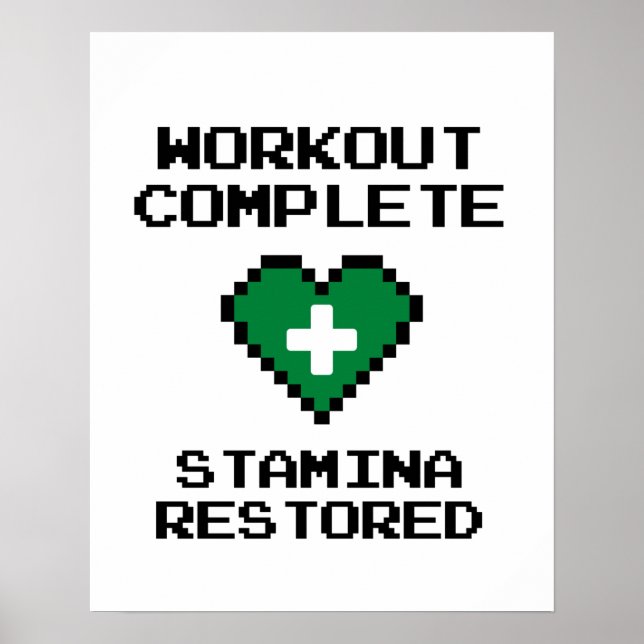 Workout Complete Stamina Points Restored Poster (Front)