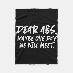 Workout Dear Abs Funny Gym Exercise Fitness Quote Fleece Blanket