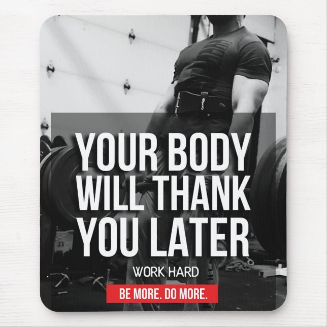 Workout Gym Motivation - Work Hard Mouse Pad (Front)