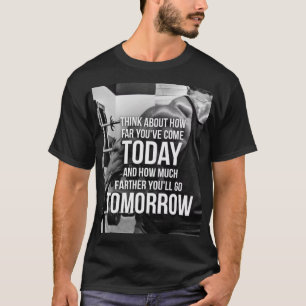Workout Gym Motivational T-Shirt