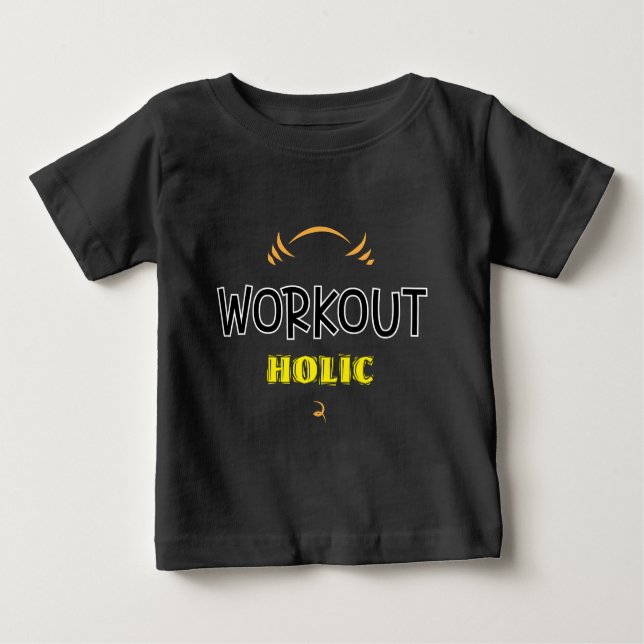 Workout Holic Gym Fitness Exercise T-Shirt (Front)