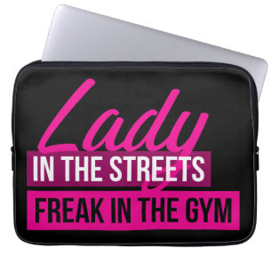 Workout Humour - Lady In Streets, Freak In Gym Laptop Sleeve
