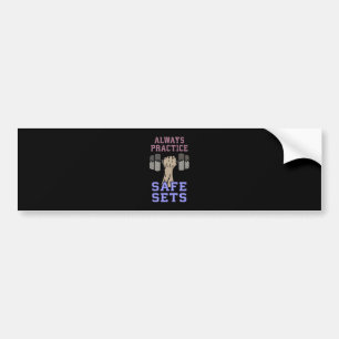 Workout Humour - Practice Safe Sets - Novelty Gym Bumper Sticker