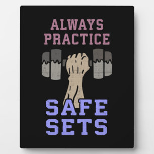 Workout Humour - Practice Safe Sets - Novelty Gym Plaque
